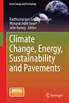 Climate Change, Energy, Sustainability and Pavements_Gopalakrishnan_March 2015 story